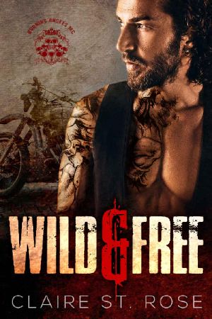 [No Saints in Biker Hell 01] • Wild & Free